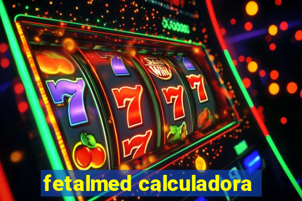 fetalmed calculadora